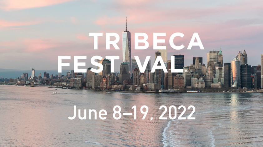 Co-Founder Jane Rosenthal Announces Tribeca Film Festival 2022 Season