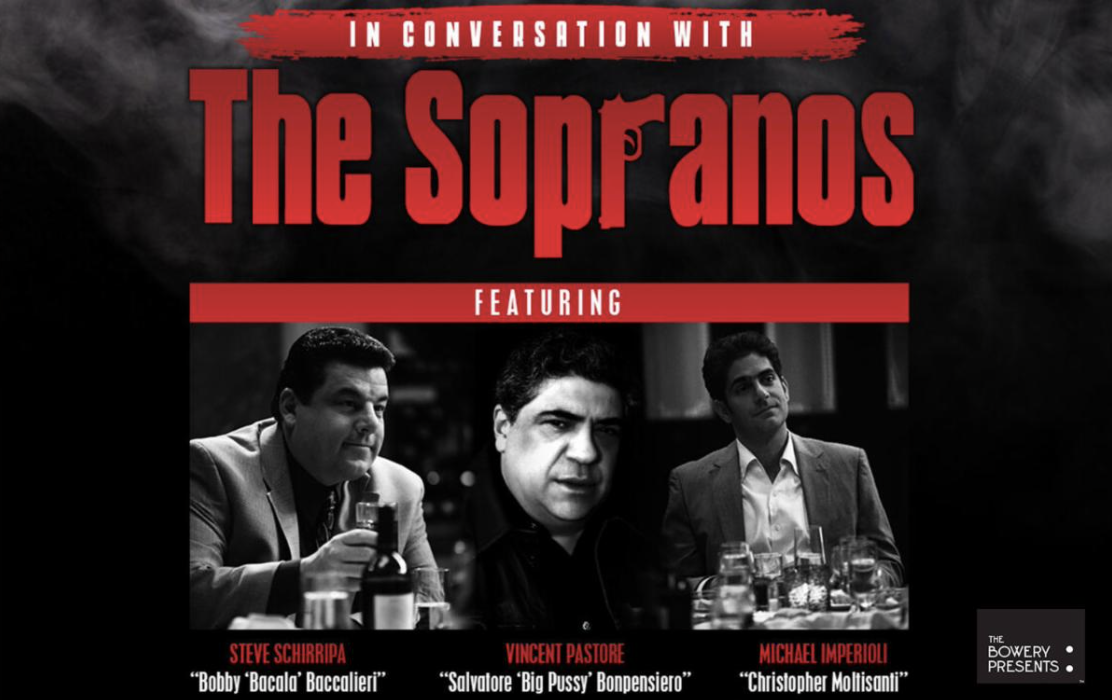 In Conversation with The Sopranos at Patchogue Theatre Feb 4 featuring Steve Schirripa, Vincent Pastore, and Michael Imperioli and hosted by Joey Kola