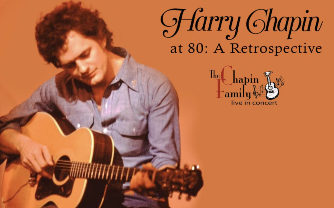 Hamptons: Harry Chapin at 80: A Retrospective at Patchogue Theatre plays on November 18