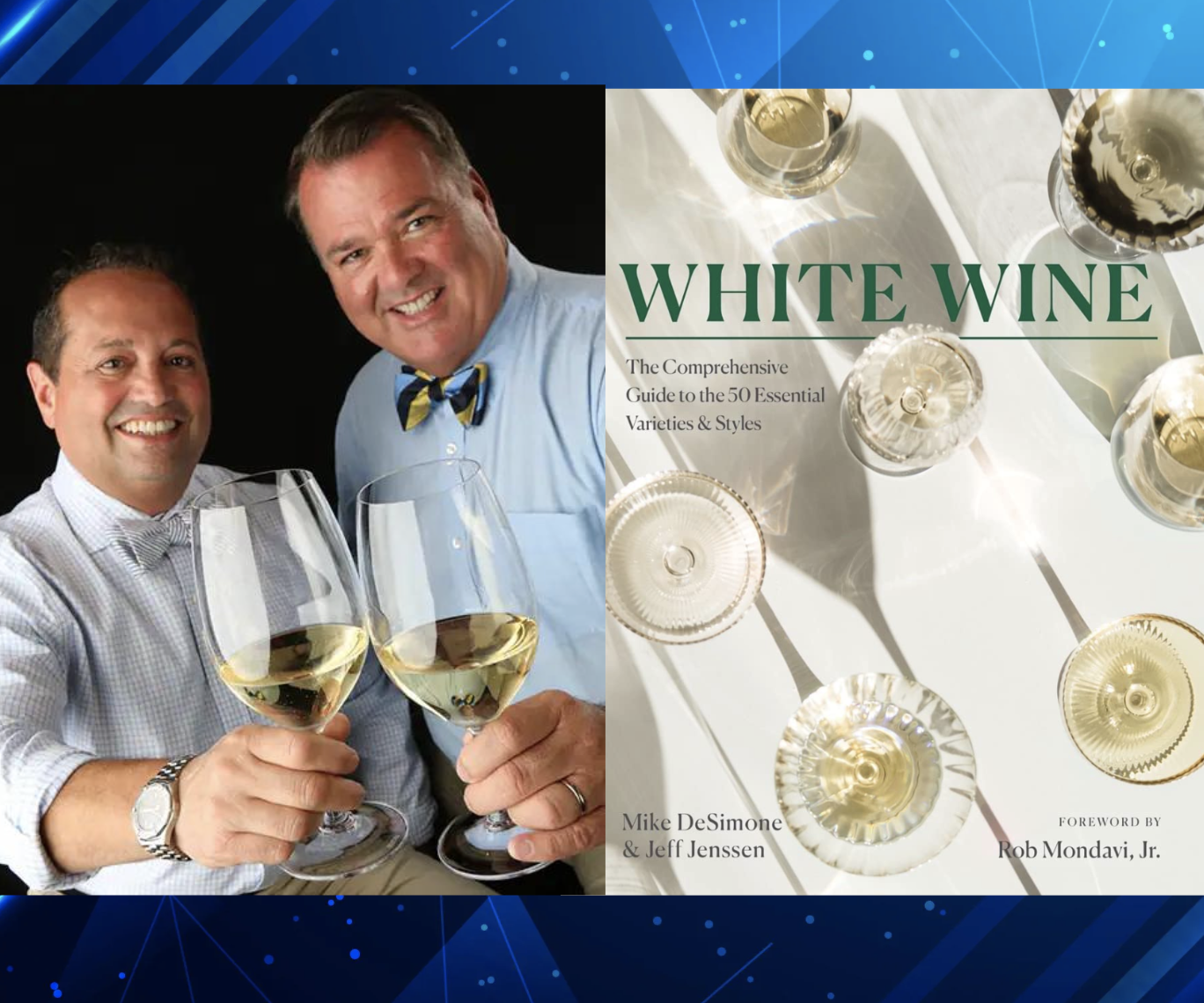 Mike DeSimone, Jeff Jenssen's new book White Wine Book